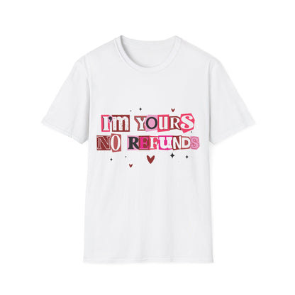 Bílé tričko s nápisem I'm Yours NO REFUNDS ve stylizovaném písmu