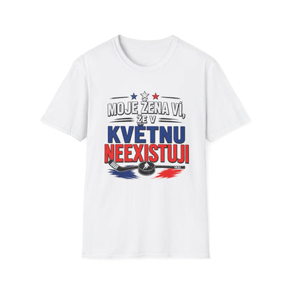 Moje žena ví, že v květnu neexistuji – vtipné hokejové tričko | dárek pro fanouška | český hokej MS