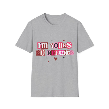 Šedé tričko s nápisem I'm Yours NO REFUNDS