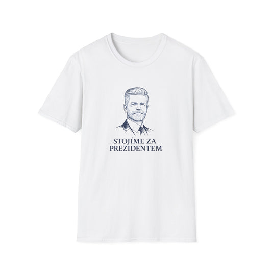 Stojíme za prezidentem tričko 